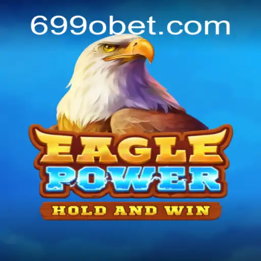 Descubra o Mundo Emocionante de EaglePower no 6990BET.com