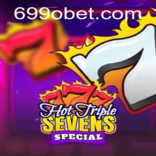 Descubra a Emoção do HotTripleSevensSpecial no 6990BET.com